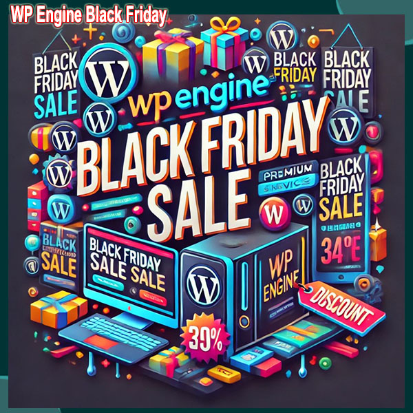 WP Engine Black Friday