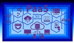 Platform as a Service (PaaS)
