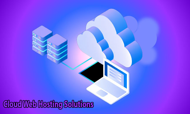 Cloud Web Hosting Solutions